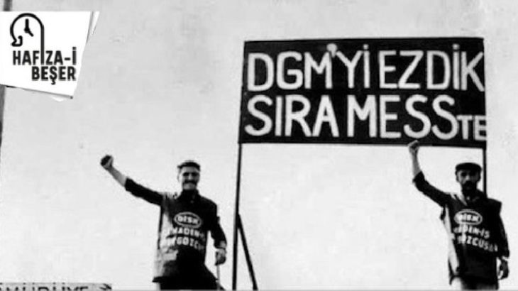 Hafıza-i Beşer | 18 Eylül 1976: İşçiler DGM’yi kapattı…