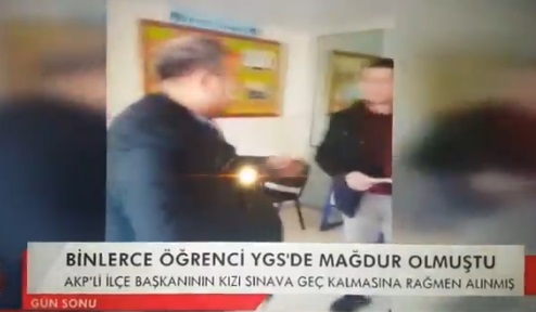 VİDEO | AKP'ye '9.45' kuralı yok: İlçe başkanı kızını 9 dk sonra YGS'ye sokmuş