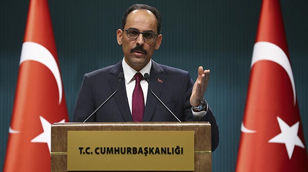 Erdoğan'ın 'güncelleme' çıkışına sözcüsü Kalın'dan açıklama