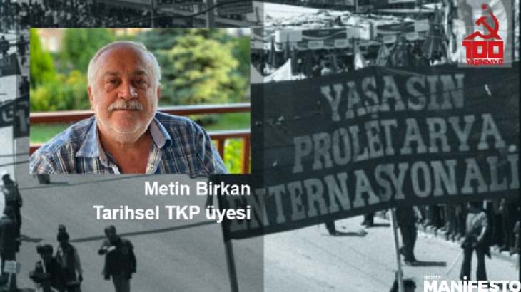 Tarihsel TKP üyesi Metin Birkan: Emektarlar örgütlenmeli