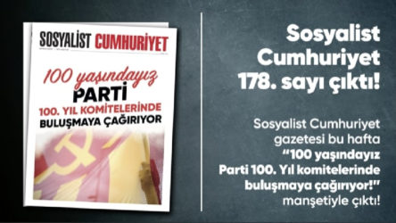 Sosyalist Cumhuriyet e-gazete 178. sayı