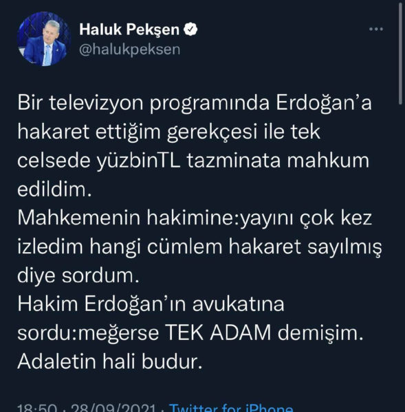 Erdoğan'a 'tek adam' demek hakaret sayıldı