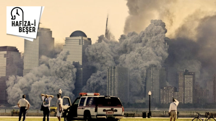 11 Eylül 2001: Ortadoğu'ya müdahalenin aracı olarak 11 Eylül saldırısı