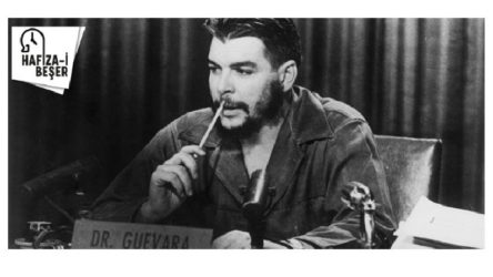 Hafıza-i Beşer | Ernesto Che Guevara katledildi